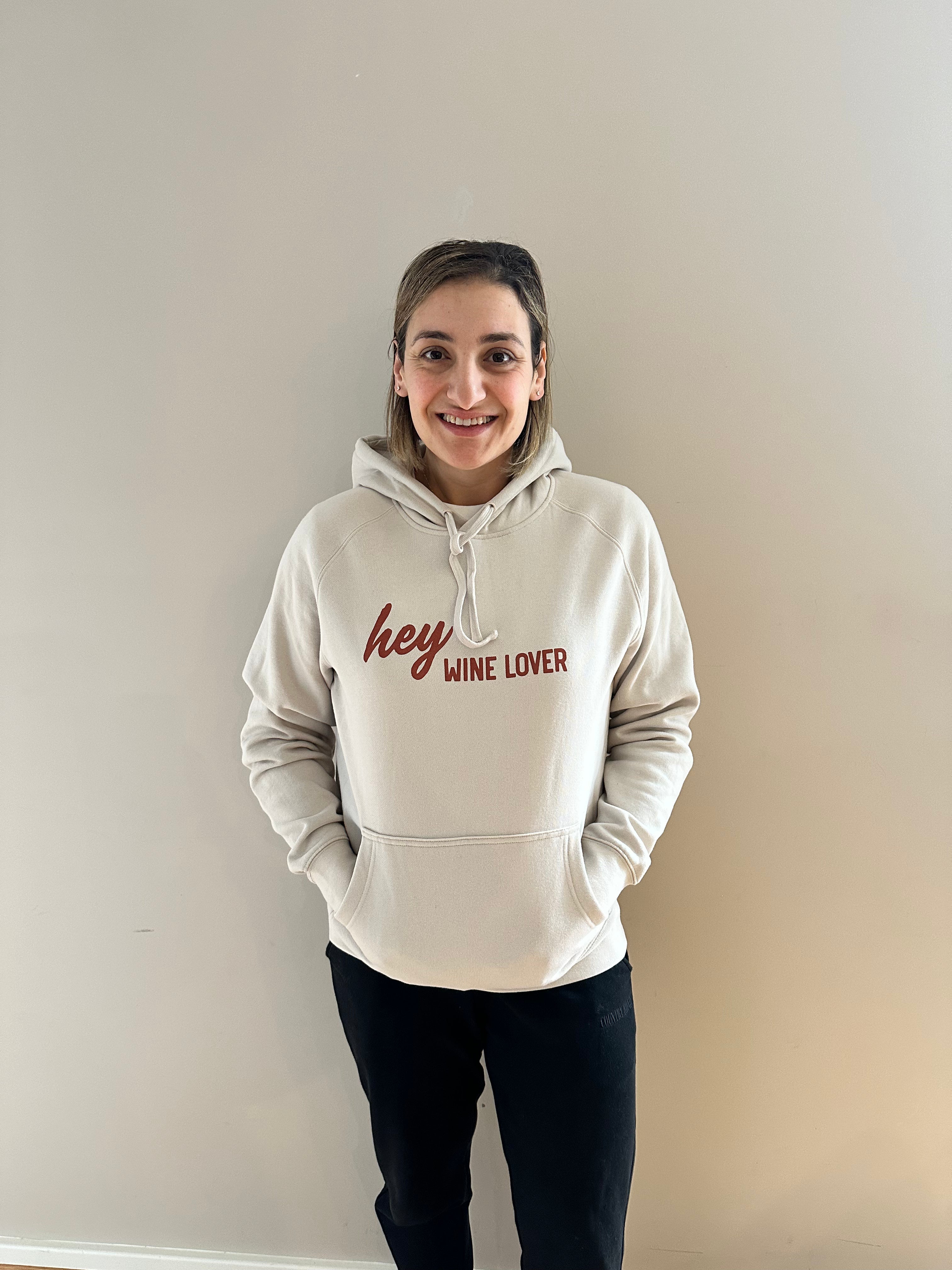 Hey WINE LOVER Hoodie